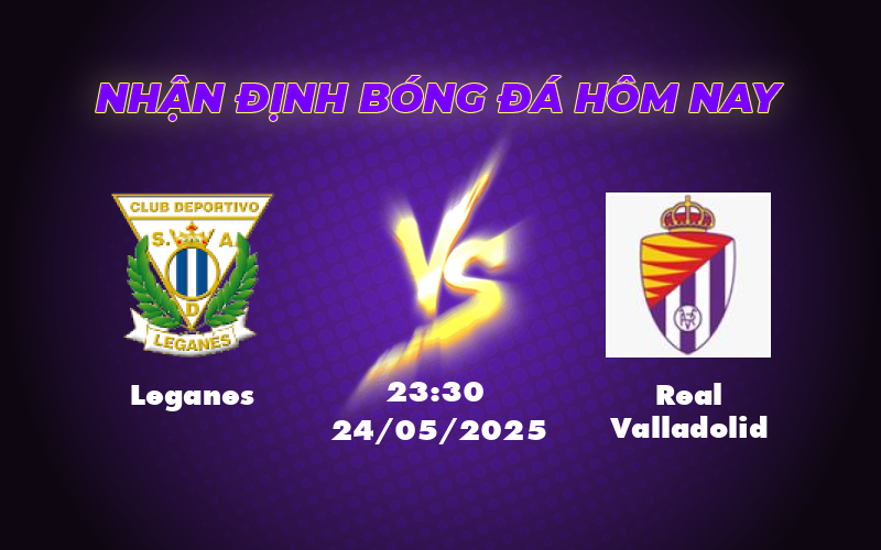 leganes real valladolid 24 05 la liga